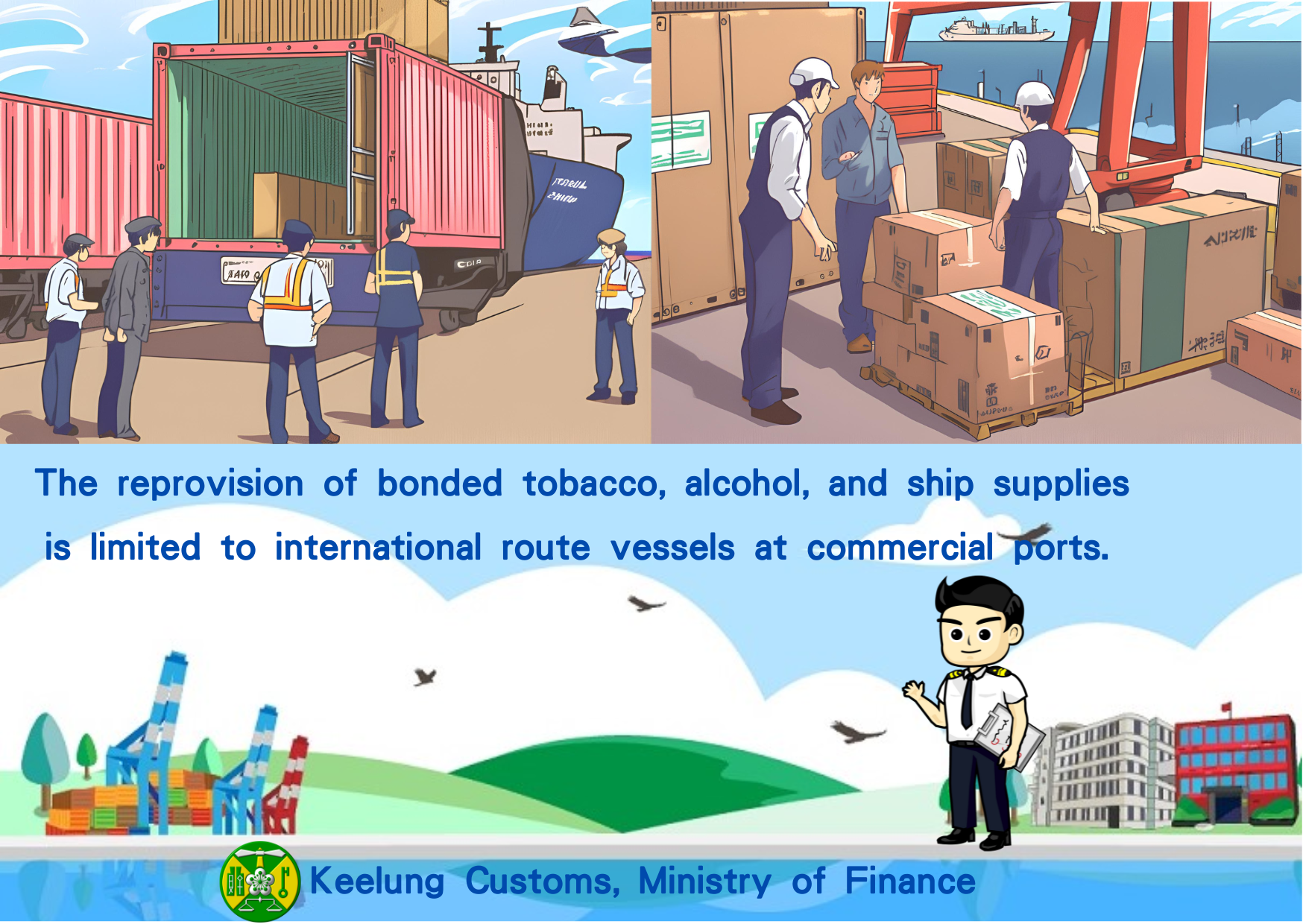 Applications for Bonded Tobacco, Alcohol Supplies Limited to International Route Vessels at Commercial Ports